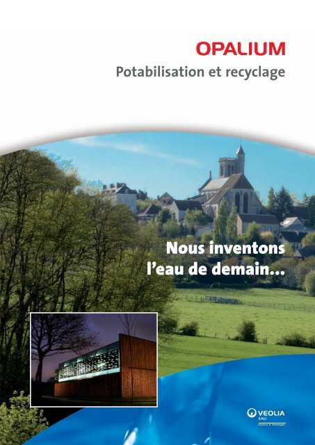 Potabilisation et recyclage - Veolia Eau