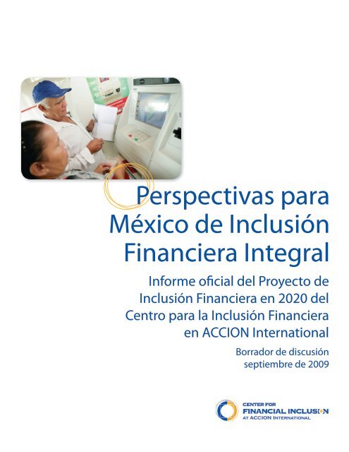 Perspectivas para MÃ©xico de InclusiÃ³n Financiera Integral