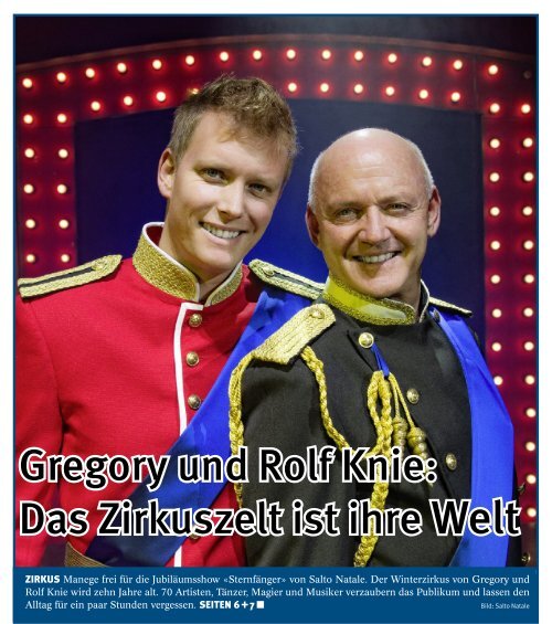 Gregory und Rolf Knie: Das Zirkuszelt ist ihre Welt - Salto Natale
