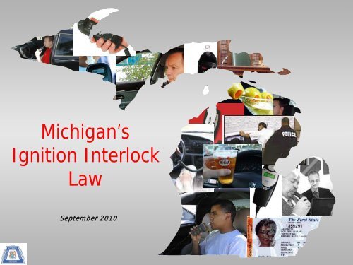 Michigan's Ignition Interlock Law - Michigan Coalition to Reduce ...