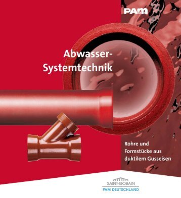 Abwasser- Systemtechnik - saint-gobain pam deutschland