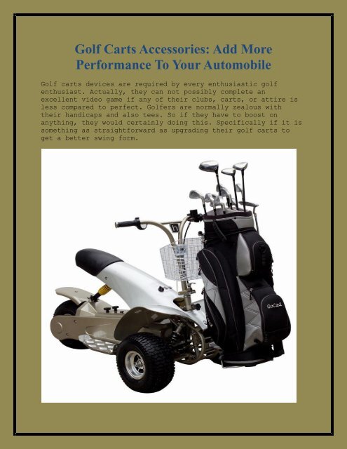 Golf Carts Accessories: Add More Performance To Your Automobile