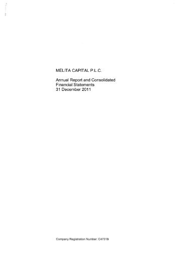 MELITA CAPITAL P.L.C. Annual Report and Consolidated