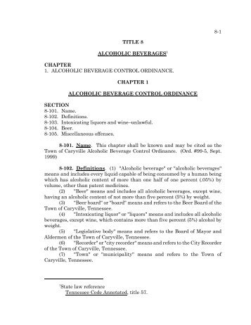 8-1 State law reference Tennessee Code Annotated, title 57 ... - MTAS