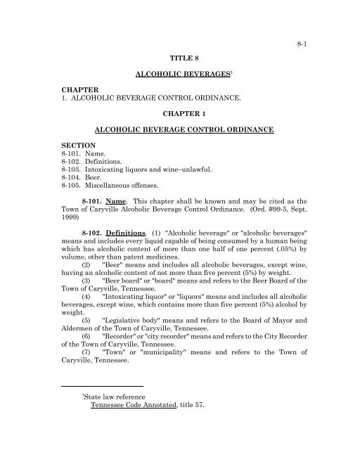 8-1 State law reference Tennessee Code Annotated, title 57 ... - MTAS