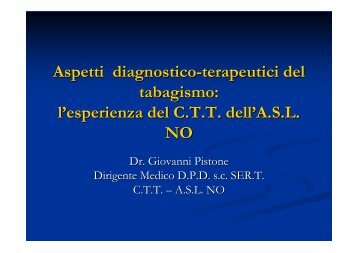 Aspetti diagnostico-terapeutici del tabagismo: l ... - ASL 13 Novara