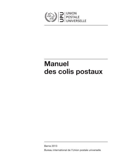 Manuel des colis postaux - Universal Postal Union