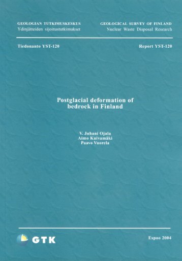 Postglacial deformation of bedrock in Finland - Arkisto.gsf.fi