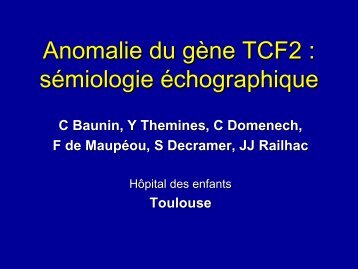 Anomalie du gÃ¨ne TCF2 : sÃ©miologie Ã©chographique