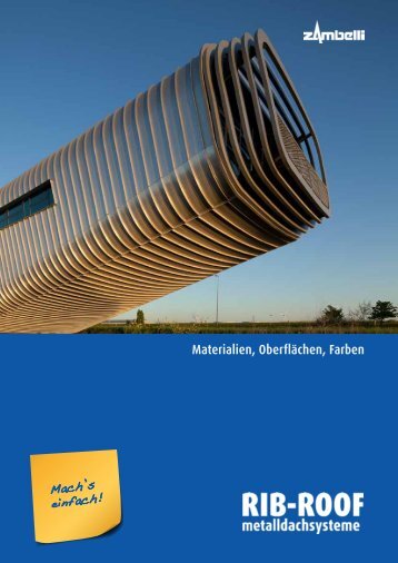 Materialien, Oberflächen, Farben - Zambelli GmbH & Co. KG
