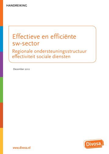 Handreiking Effectieve en efficiÃ«nte sw-sector - Regionale ... - Divosa