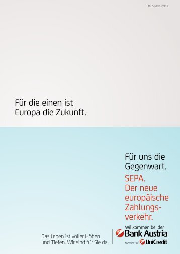 Für uns die Gegenwart. SEPA. Der neue europäische Zahlungs ...