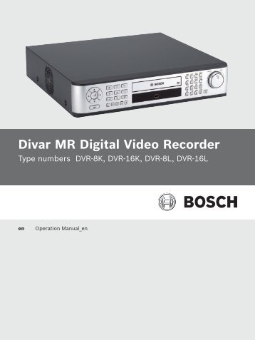 Divar MR Digital Video Recorder - Bosch Security Systems