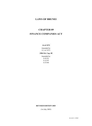 LAWS OF BRUNEI CHAPTER 89 FINANCE COMPANIES ACT