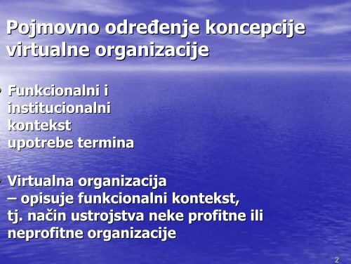 3. Koncept virtualne organizacije poslovanja