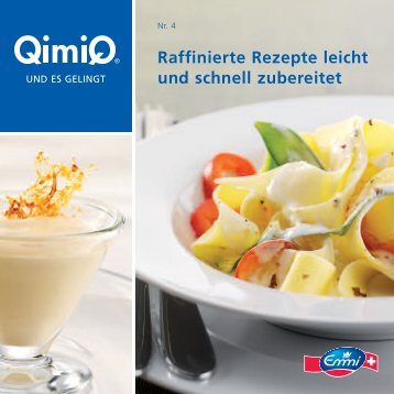 Raffinierte Rezepte leicht und  schnell zubereitet - QimiQ