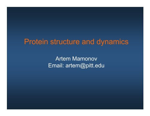 Protein structure and dynamics