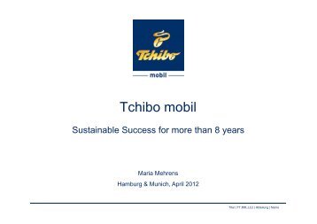 Tchibo mobil â€“ own shelf with permanent presence ... - Prepaid MVNO