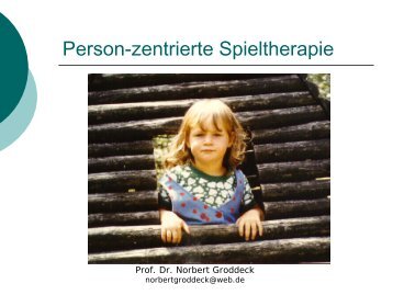 Person-zentrierte Spieltherapie - Norbert Groddeck