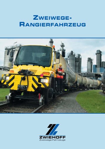 ZWEIWEGE- RANGIERFAHRZEUG - Zwiehoff GmbH