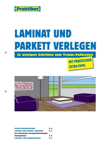 LAMINAT UND PARKETT VERLEGEN - Praktiker