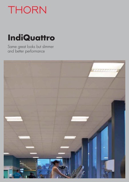 IndiQuattro - THORN Lighting