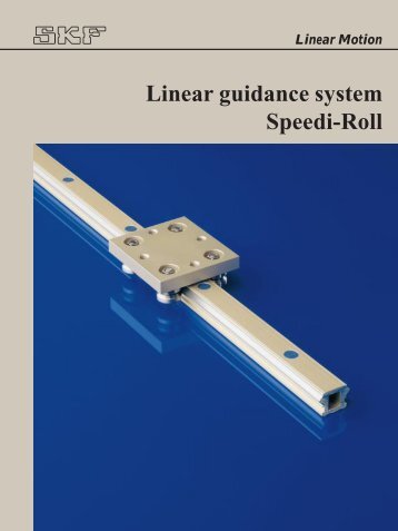 Linear guidance system Speedi-Roll