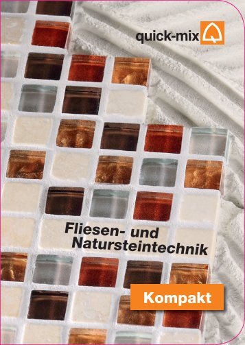 Fliesen- und Natursteintechnik Kompakt - Quick-Mix