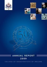 ANNUAL REPORT 2009 - The College of Anaesthetists of Ireland