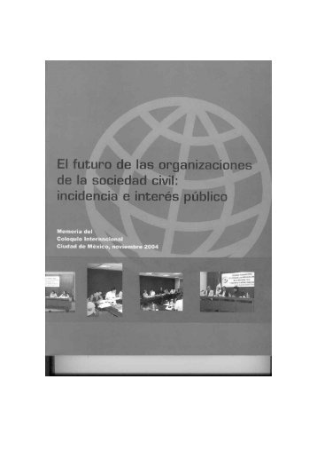 El Futuro de las organizaciones de la Sociedad Civil: Incidencia e ...