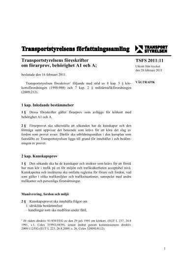 Transportstyrelsens fÃ¶reskrifter om fÃ¶rarprov, behÃ¶righet A1 och A;