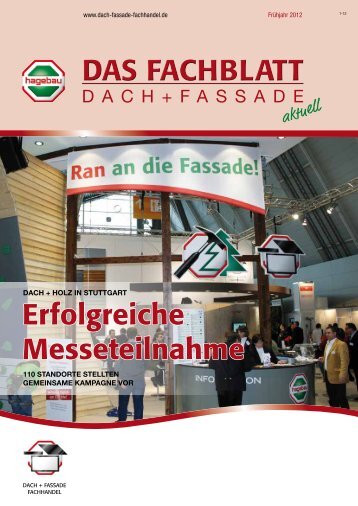 Neue Kundenzeitschrift Dach + Fassade Nr. 1 / 2012