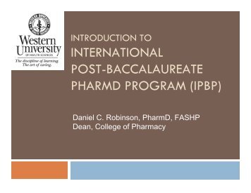 INTERNATIONAL POST-BACCALAUREATE PHARMD PROGRAM ...