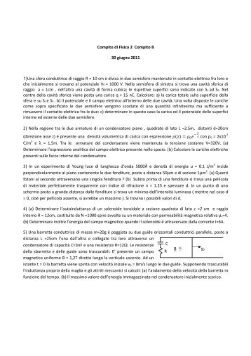 Compito di Fisica 2 Compito B 30 giugno 2011 1)Una sfera ...