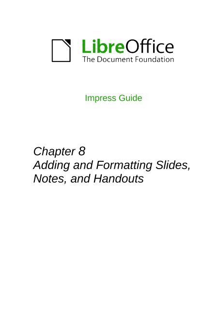 Adding and Formatting Slides, Notes, and Handouts