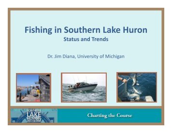 Fishing in Southern Lake Huron - Michigan Sea Grant - University of ...
