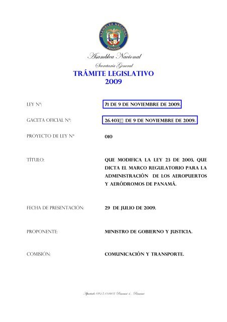 que modifica la ley 23 de 29 de enero de 2003 que dicta el marco