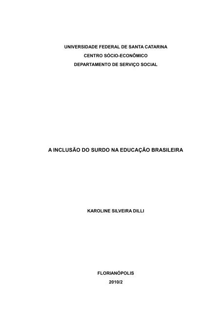 PDF) A INCLUSÃO ESCOLAR DA PESSOA SURDA E A FORMAÇÃO DE PROFESSORES