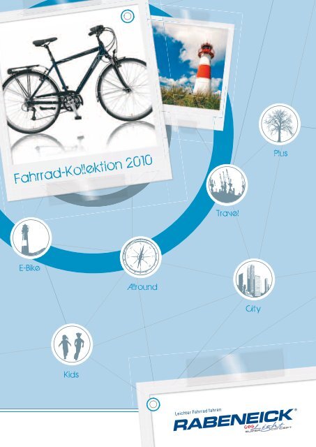 Fahrrad-Kollektion 2010 - Rabeneick