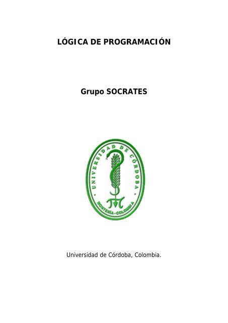 LÓGICA DE PROGRAMACIÓN Grupo SOCRATES