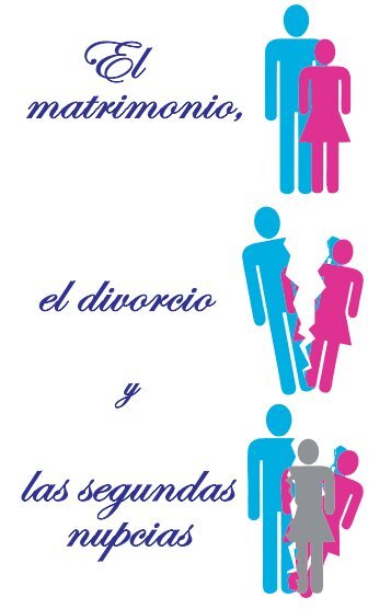 El matrimonio, el divorcio las segundas nupcias - El Cristianismo ...