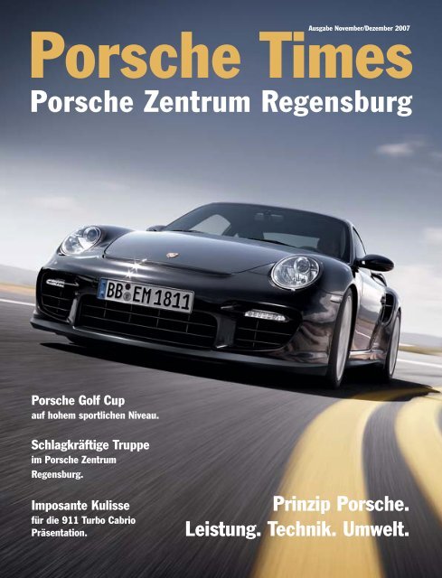 Ausgabe Nov/Dez 2007 [599 kB] - Porsche Zentrum Regensburg