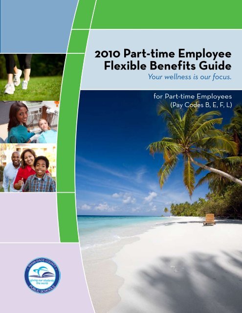 2010 Part-time Employee Flexible Benefits Guide - Risk ...