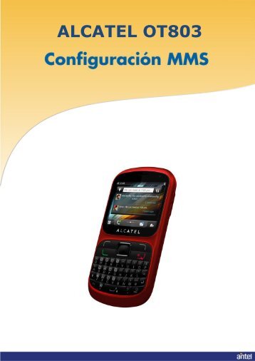 ConfiguraciÃ³n MMS (.pdf 776 Kb) - Antel