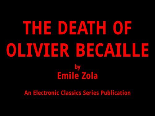 The Death of Olivier Becaille - Penn State University