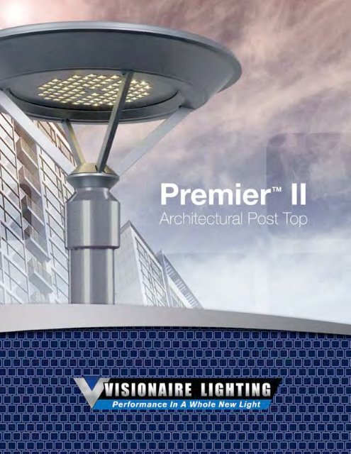 Premier Ii Architectural Brochure Visionaire Lighting Llc