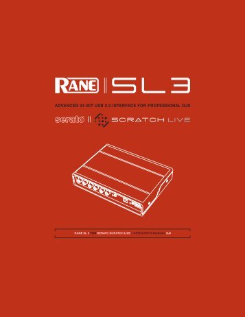 SL 3 Manual for Serato Scratch Live 2.0 - Rane Corporation