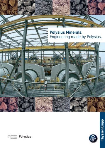 Polysius Minerals. Engineering made by Polysius.