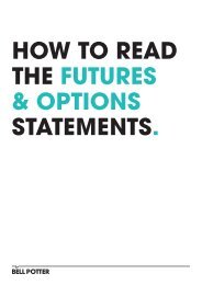 How to Read your Futures and Options Statement - Bell Potter ...