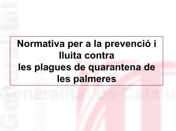 Normativa per a la prevenció i lluita contra les plagues de ... - RuralCat